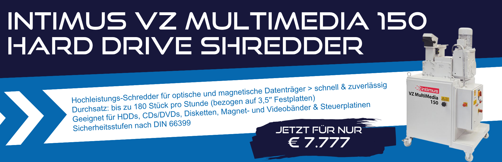 2nd Source - Intimus VZ Multimedia 150 Hard Drive Shredder